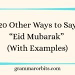 Other Ways to Say “Eid Mubarak”