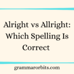 Alright vs Allright