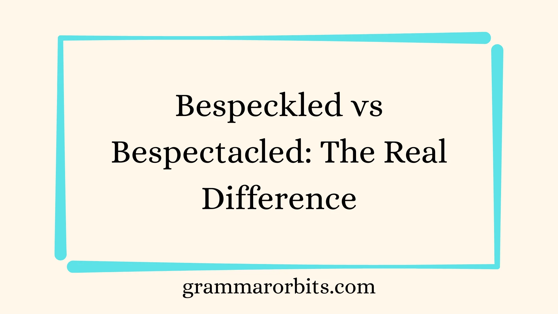 Bespeckled vs Bespectacled