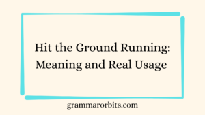 Hit the Ground Running