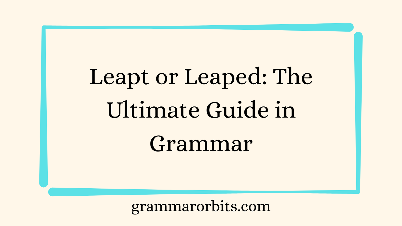 Leapt or Leaped