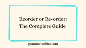 Reorder or Re-order