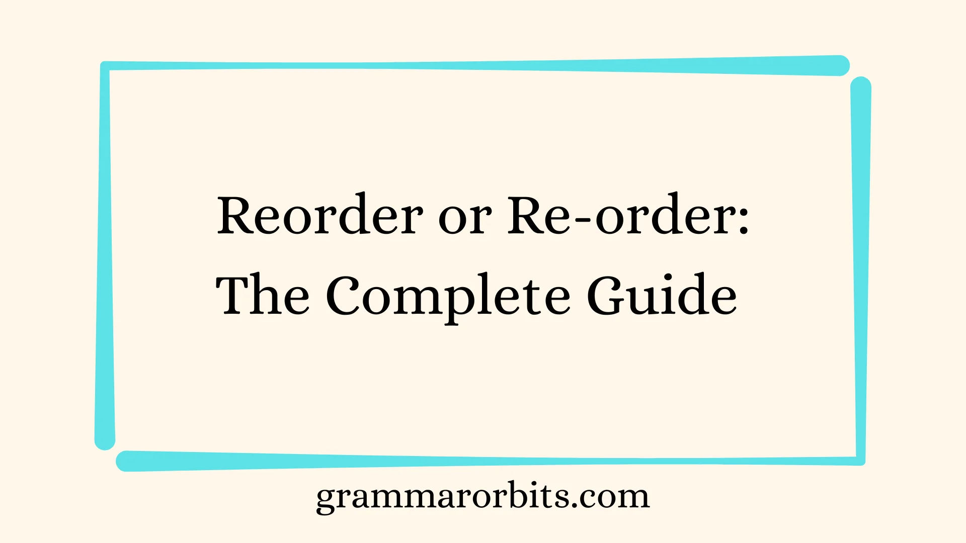 Reorder or Re-order