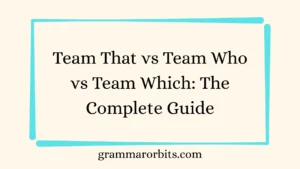 Team That vs Team Who vs Team Which