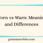 Worn vs Warn