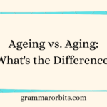 Ageing vs. Aging