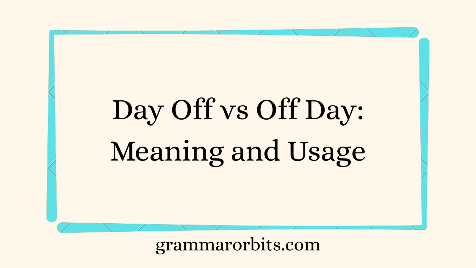 Day Off vs Off Day