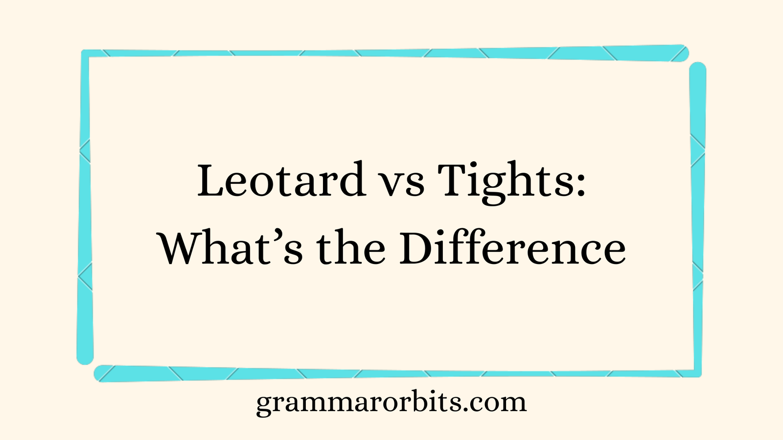 Leotard vs Tights