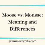 Moose vs. Mousse