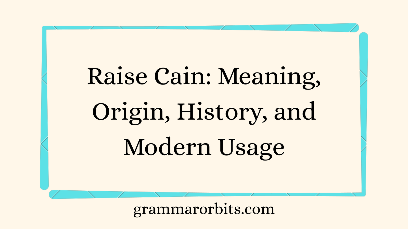 Raise Cain