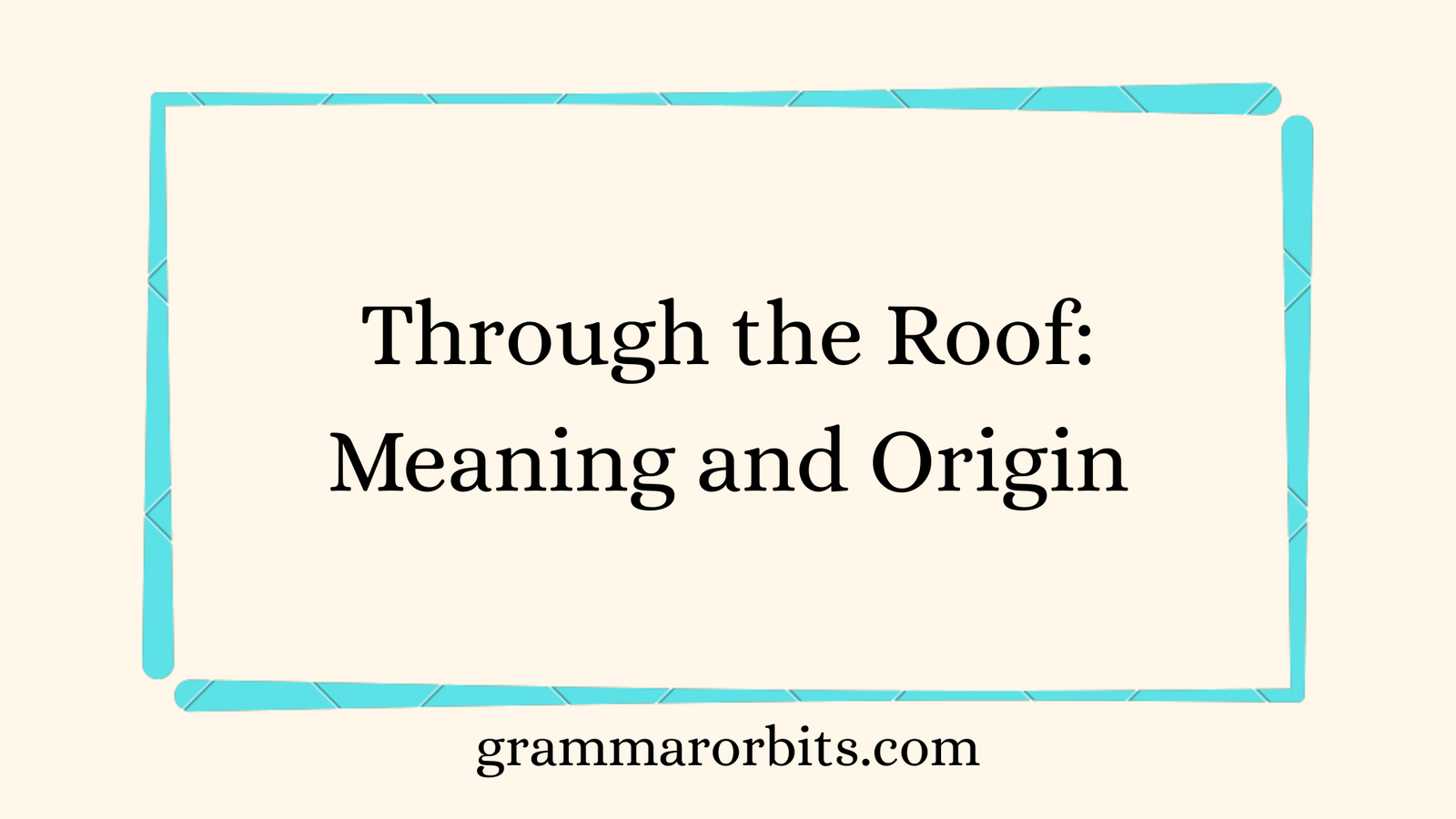 Through the Roof