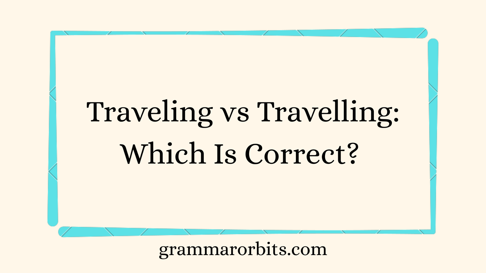 Traveling vs Travelling