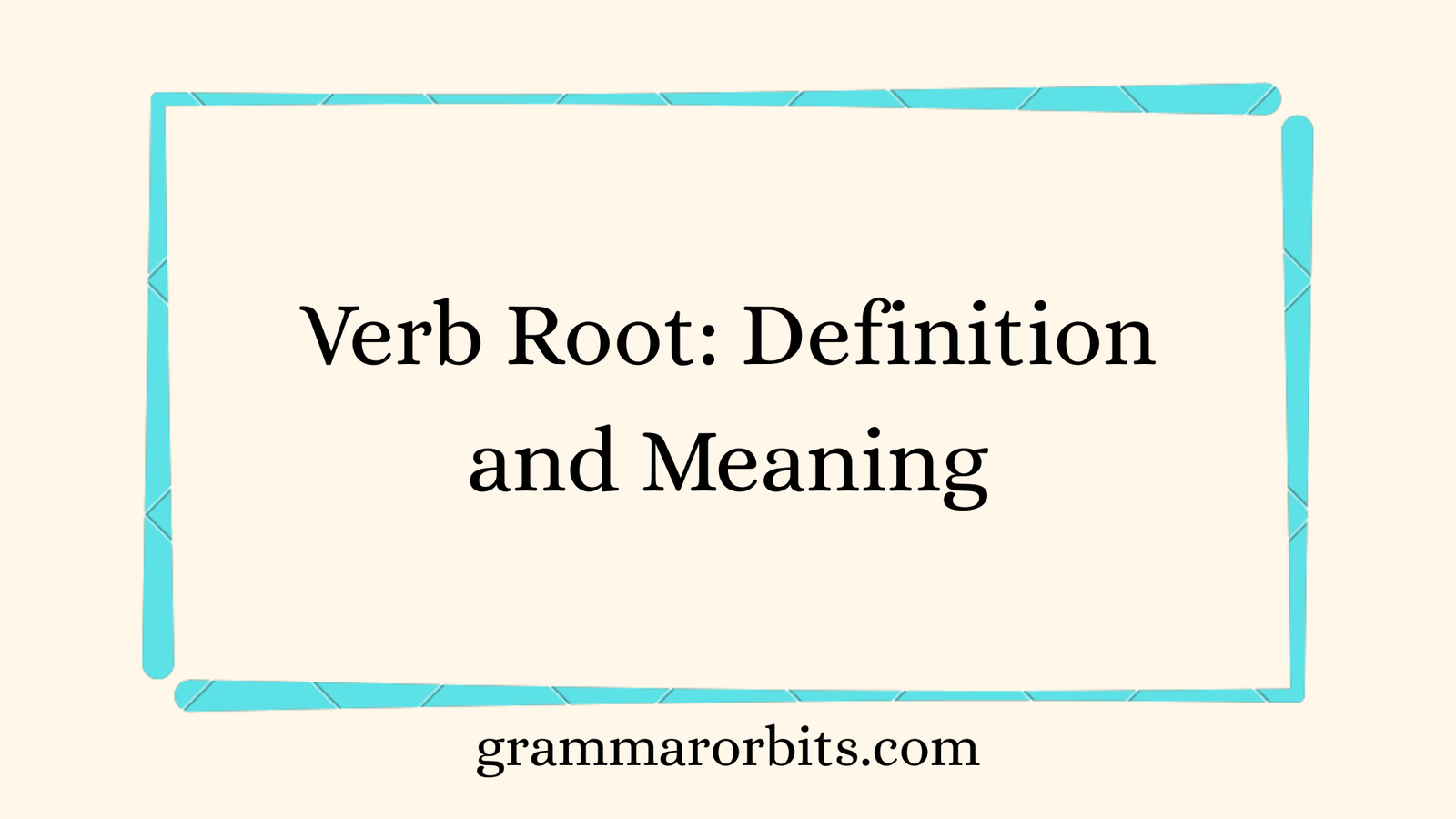 Verb Root