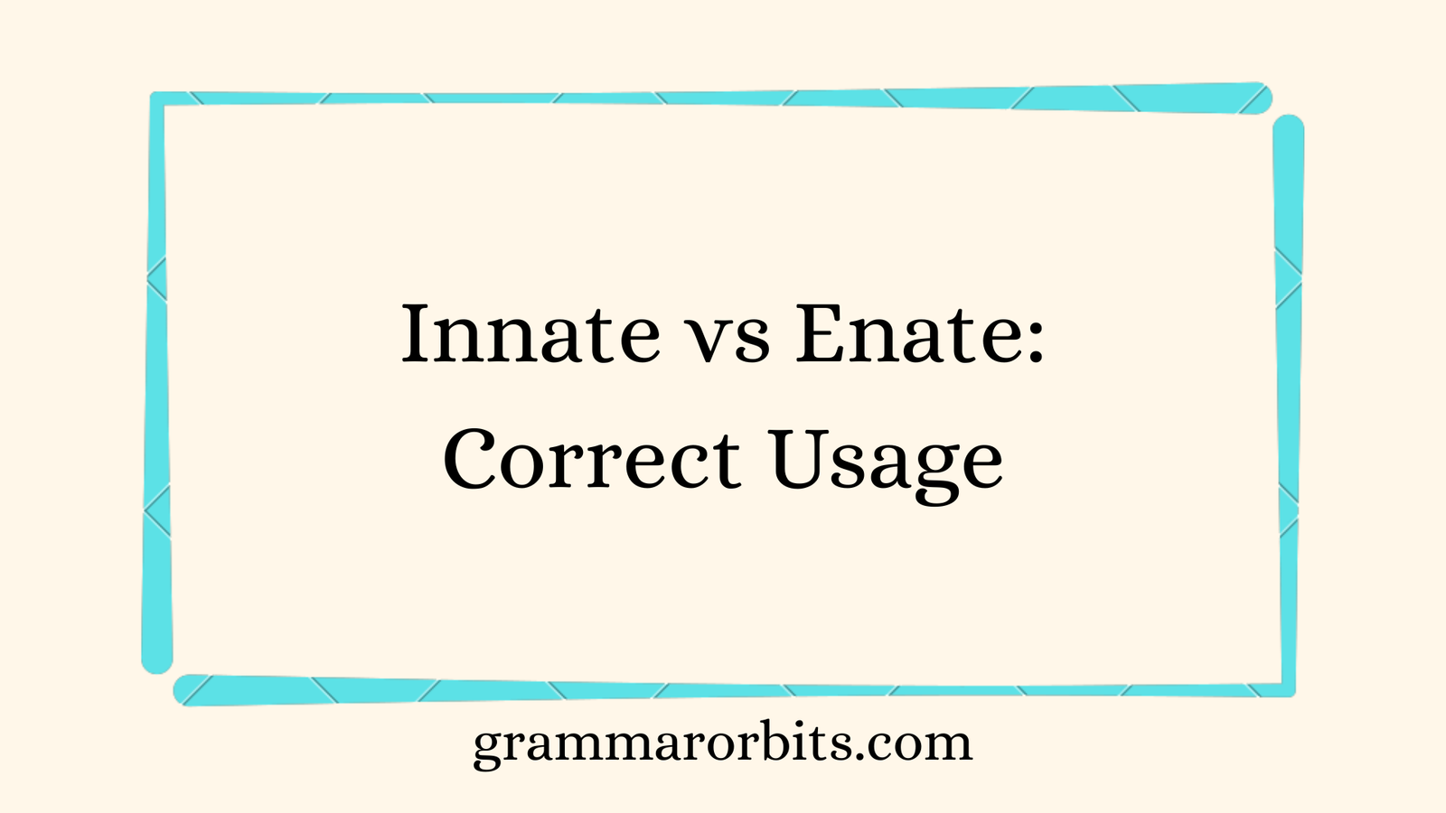 Innate vs Enate