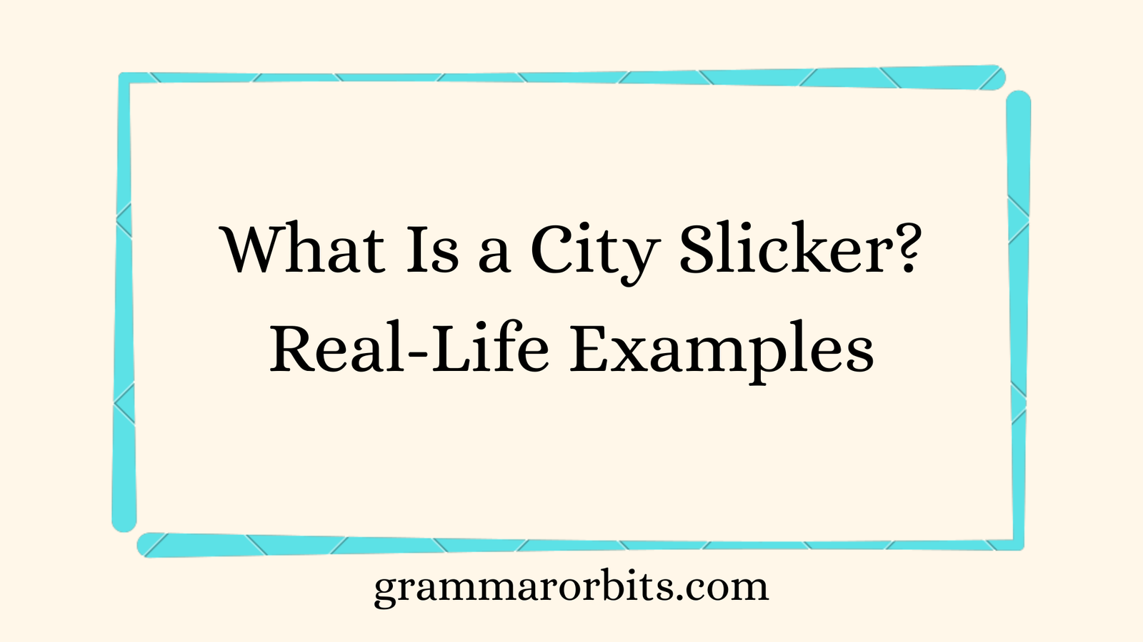 What Is a City Slicker