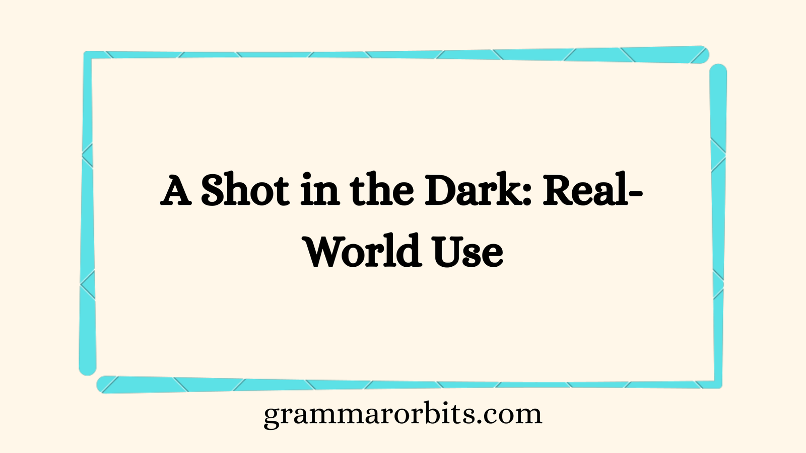 A Shot in the Dark