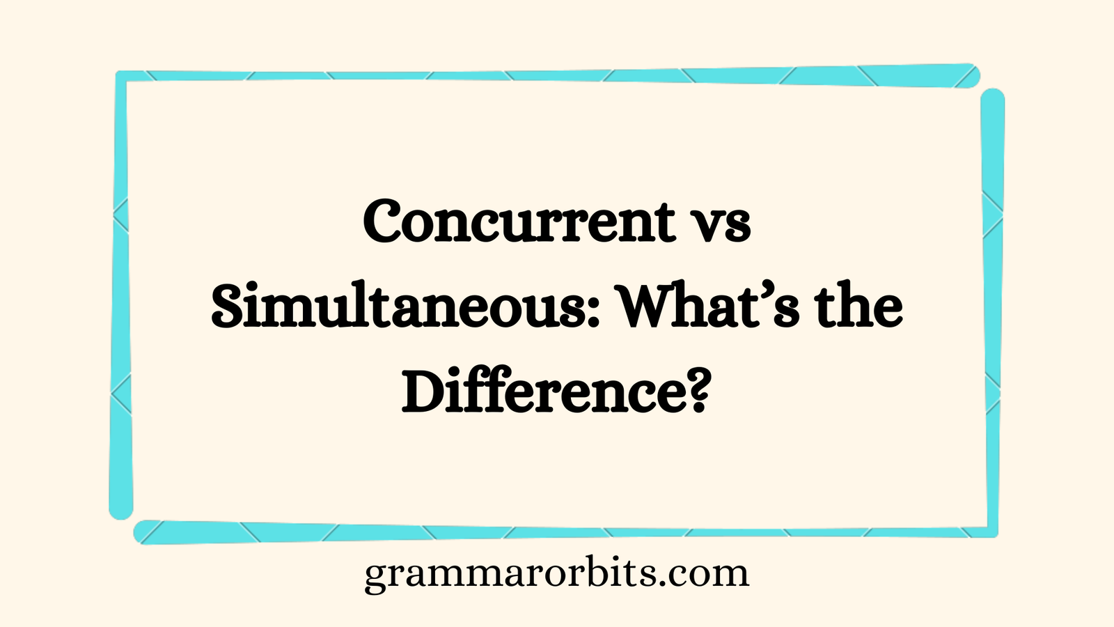 Concurrent vs Simultaneous