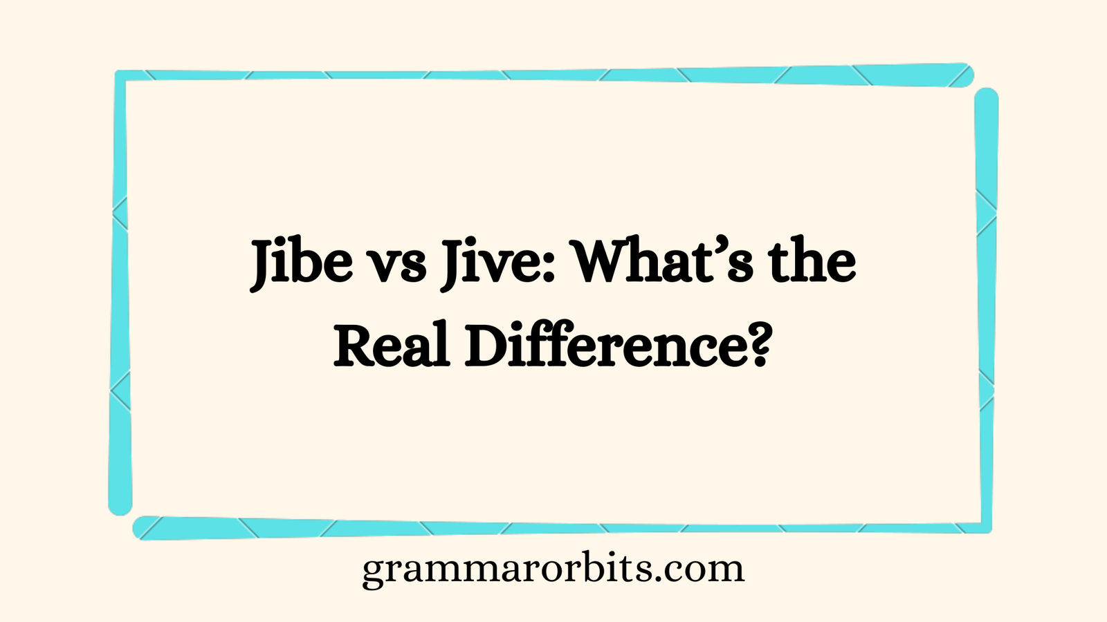 Jibe vs Jive