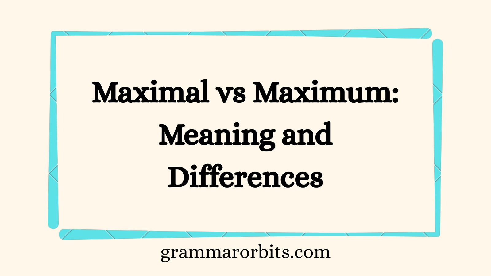 Maximal vs Maximum