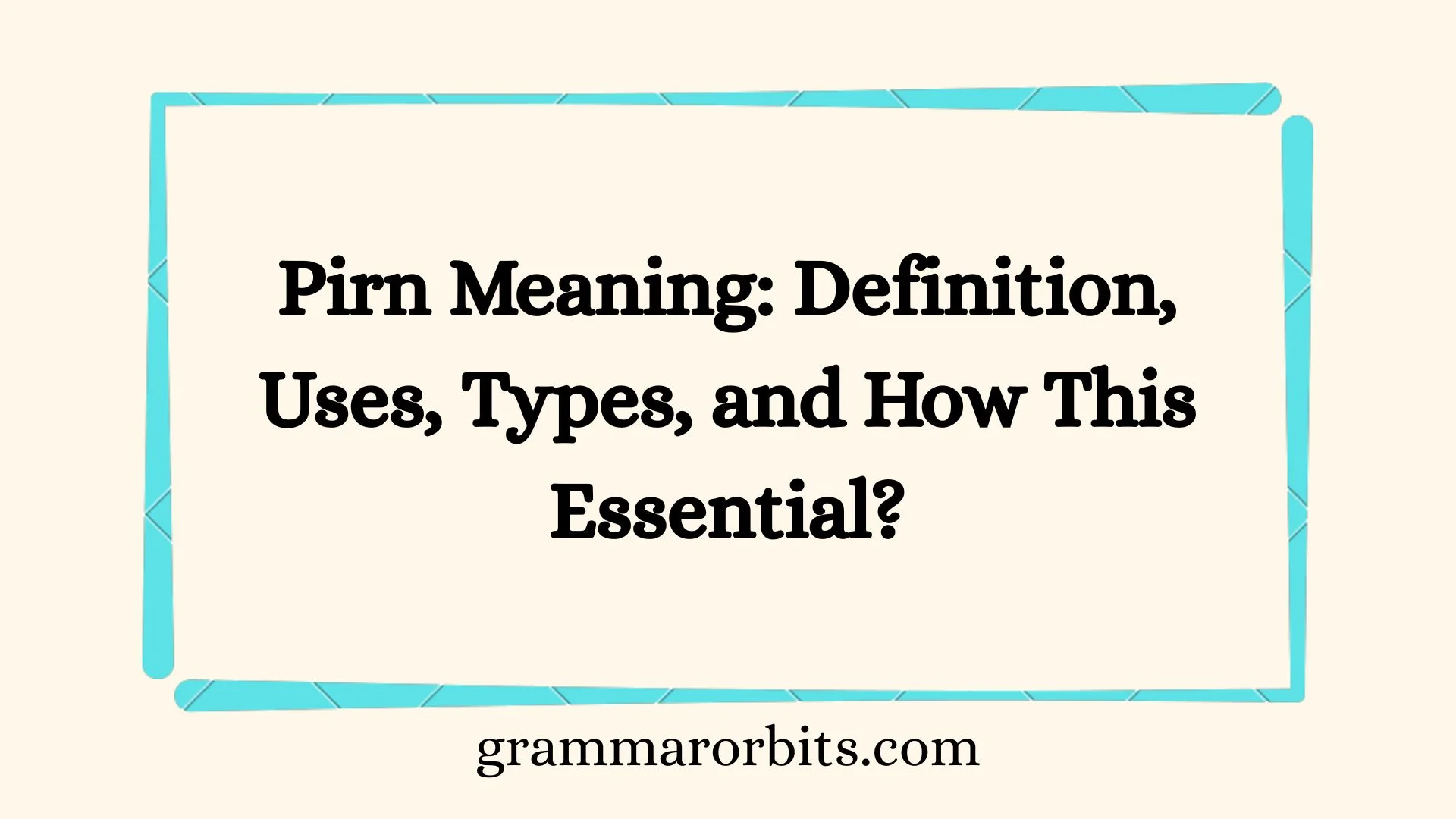 Pirn Meaning: Definition, Uses, Types, and How This Essential?