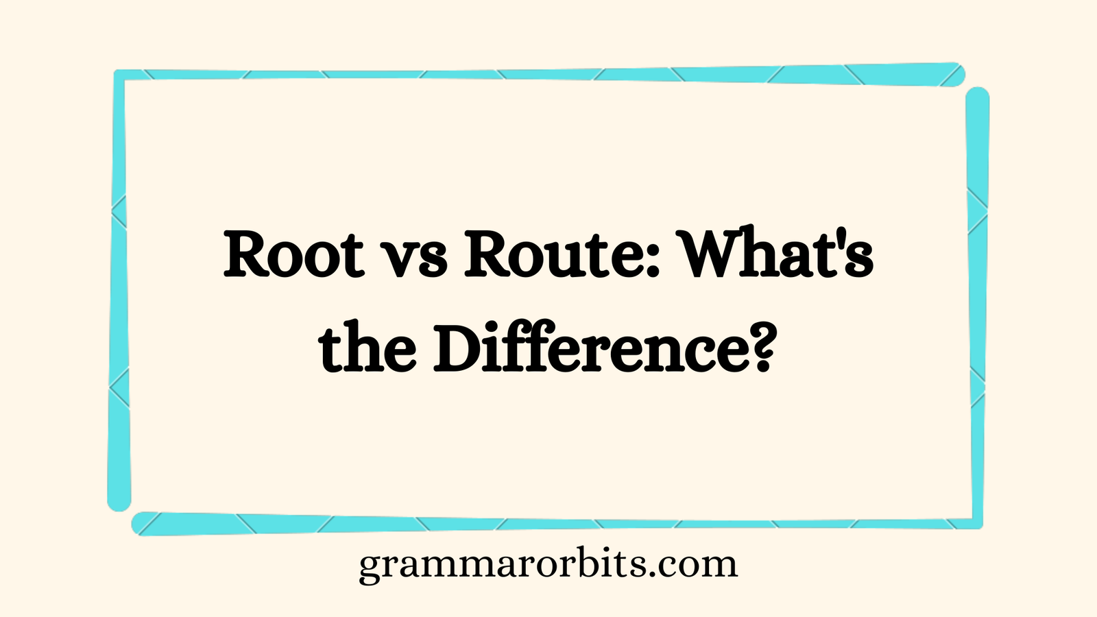 Root vs Route
